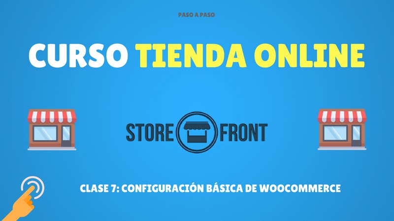 Configuración básica de Woocommerce storefront