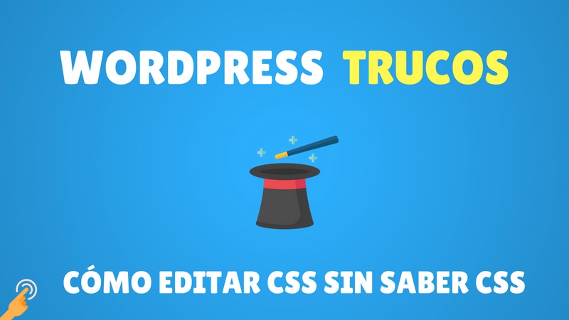 Cómo editar CSS sin saber CSS