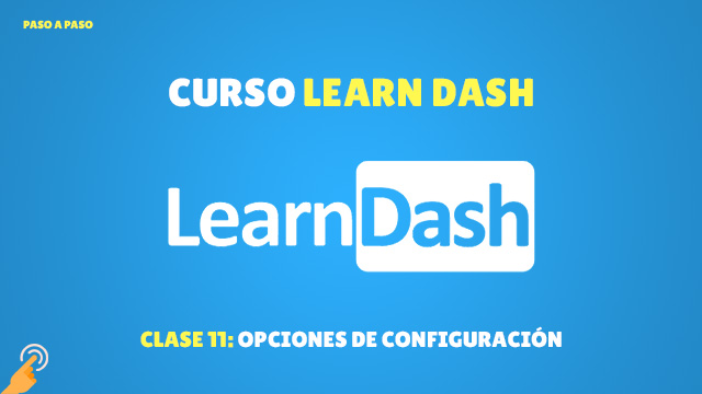 Opciones de configuración en LearnDash