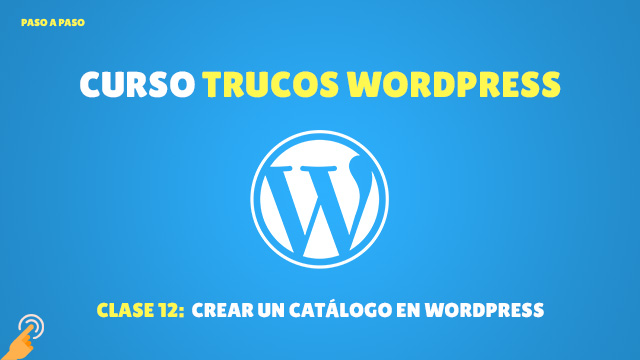 Crear un catalogo en WordPress