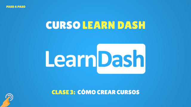 Cómo crear cursos en Learndash