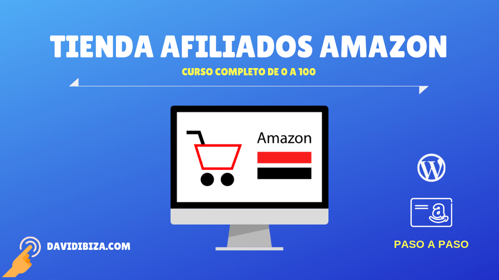 curso crear tienda afiliados amazon