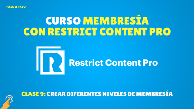 Cómo crear diferentes niveles de membresía en Restrict Content Pro