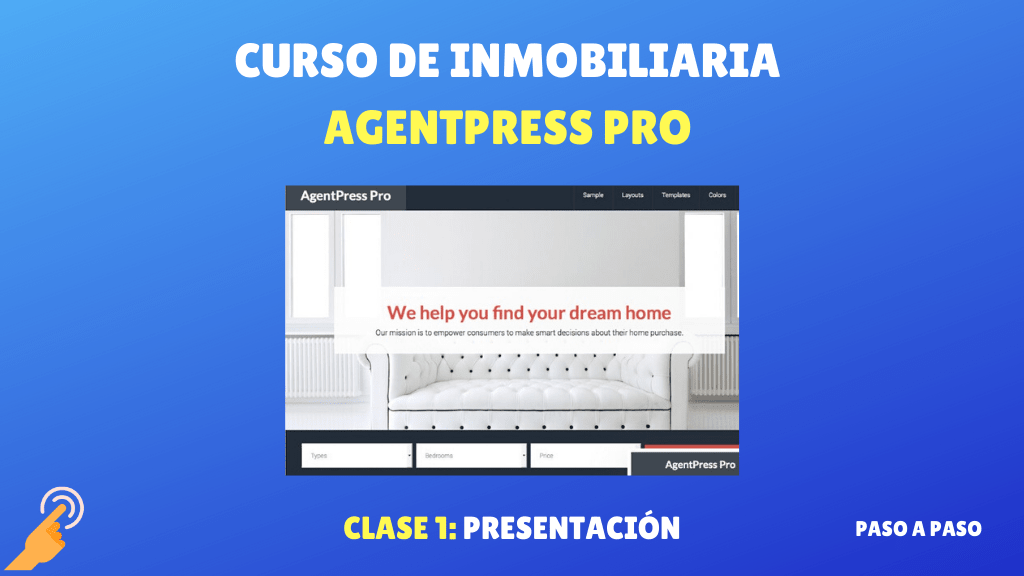 Curso de Inmobiliaria AgentPress Pro presentacion