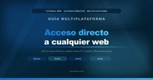 Cómo crear un acceso directo a una web (PC, Android e iPhone)