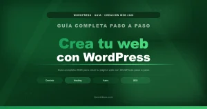 Crear una página web con WordPress paso a paso (guía 2026)